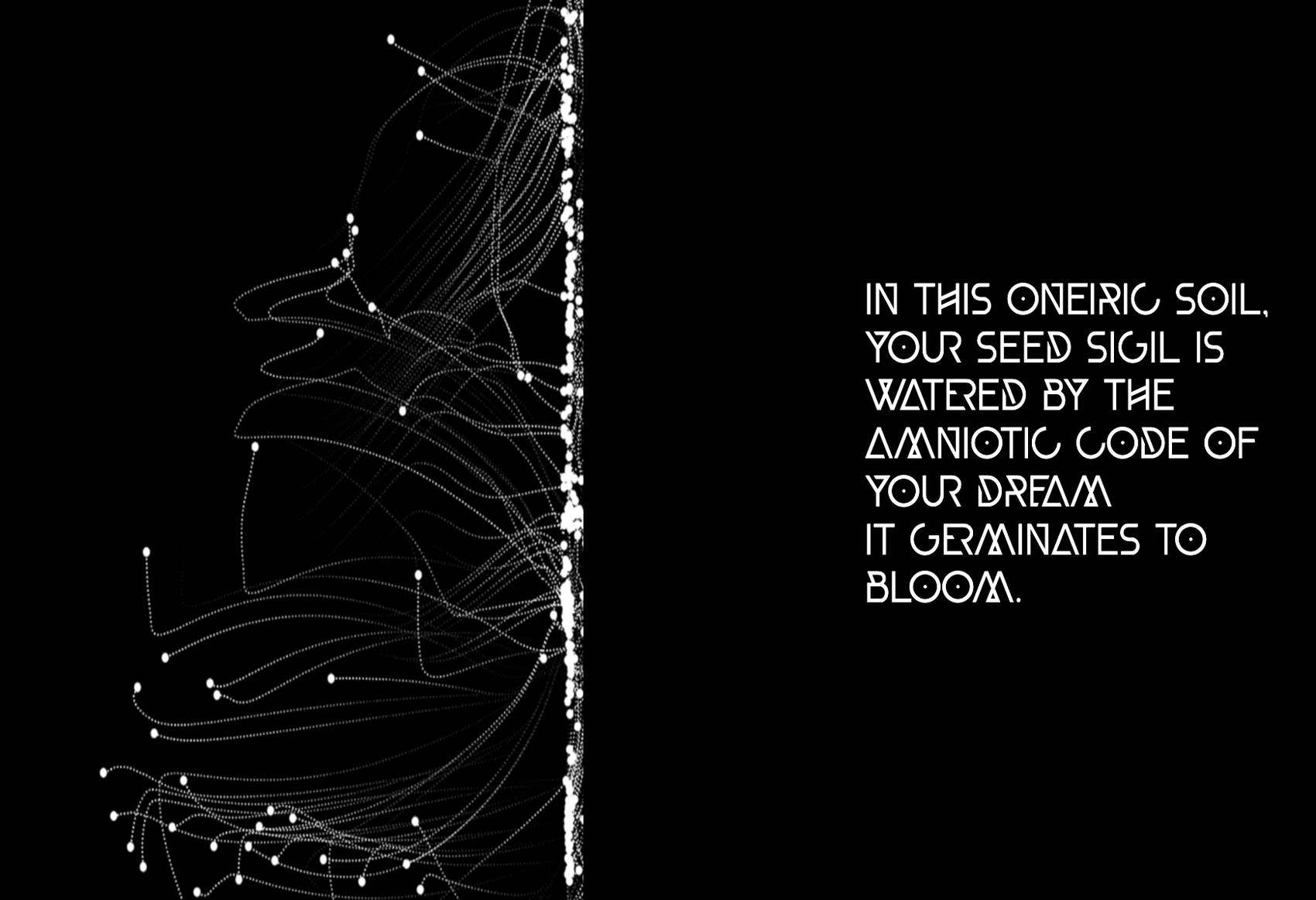 Geomantra — in this oneiric soil